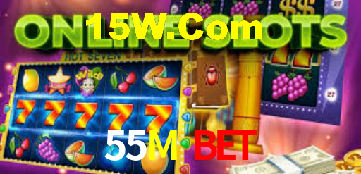 55M Bet